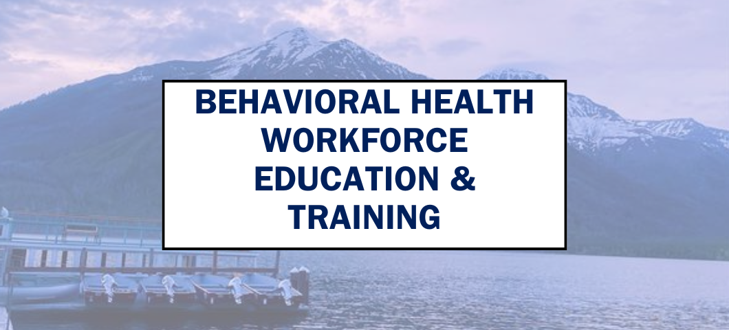 Behavioral Health Workforce Education Training Webpage Banner