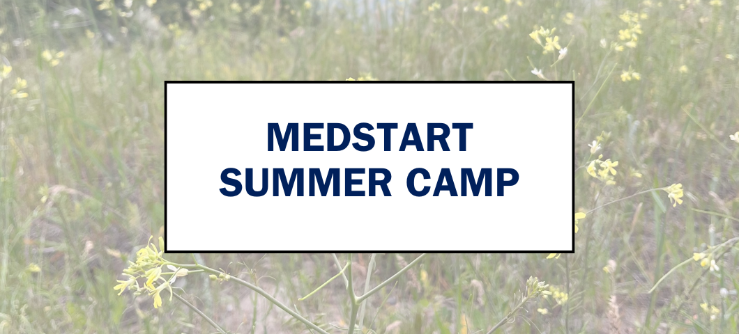MedStart Summer Camp