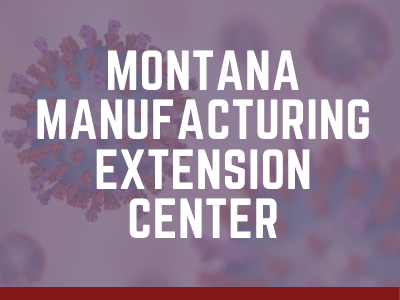 Montana Manufactoring Extension Center